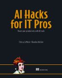 AI Manning Publications AI for Everyday IT