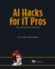 AI Manning Publications AI for Everyday IT