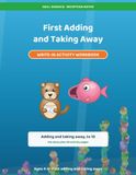 First Adding and Taking Away: Skill Sidekick Reception Maths, Book 4: A Reef Feast Adventure with Jelby, Scoop and Scoff (Ages 4-5)