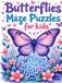 +100 Icecat +100 Maze Butterfly Puzzles for kids: from easy to very hard puzzles!
