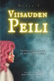 Viisauden Peili: Tarina rohkeudesta ja sisäisestä valosta