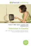 Television OmniScriptum SRL Television in Croatia