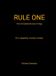Rule One (The complete Roscoe trilogy) Hardcover