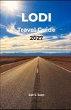 LODI TRAVEL GUIDE 2027