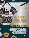 CPA Exam Study Guide 2026–2027: The Complete All-in-One Review for the Uniform CPA Examination: Master FAR, AUD, REG & the New Disciplines (BAR, ISC, ... Summaries, 500 Questions &Rationales