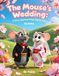 The Mouse's Wedding A Funny Japanese Animal Tale for Kids
