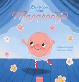 De Clavis Uitgeverij De droom van Macaroosje