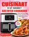 The Cuisinart The Essential Cuisinart 6 QT Basket Air Fryer Cookbook
