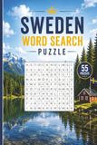Sweden Word Search Puzzle: 55 Puzzles Word Search about Sweden and More | 6x9 inches, 110 pages | Gift for Sweden, Countries & Traveling Lover