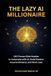 The Lazy AI Millionaire