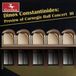 Preview Centaur Records Dinos Constantinides: Preview of Carnegie Hall Concert III