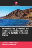 Diversidade Edicoes Nosso Conhecimento Diversidade genética de espécies ameaçadas do género Ballota no Sinai, Egito Paperback
