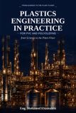 Plastics Libri GmbH Plastics Engineering in Practice: for PVC and Polyolefins — from Science to the Plant Floor