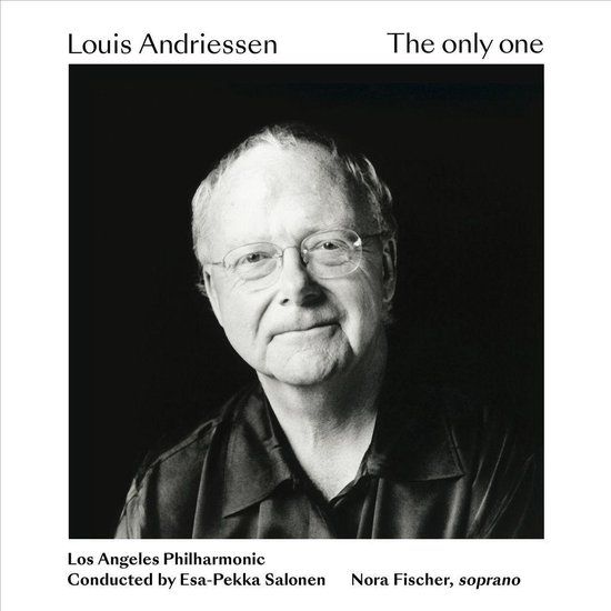 Louis Andriessen The Only One