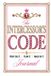 The Intercessor's Code: Pray On It. Plan It. Walk In It. — A Scripture-Guided Journal for Prayer, Purpose, Planning, and Faith-Fill