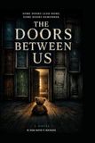 The Doors Between US