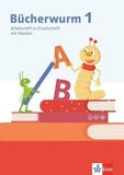 Bücherwurm Klett Bücherwurm Fibel. Arbeitsheft in Druckschrift mit Medien und eTraining Klasse 1