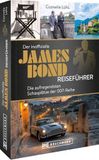 Der Bruckmann Verlag GmbH Der inoffizielle James Bond Reiseführer