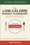 The Low-Calorie Budget Cookbook