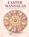 Easter Mandalas Coloring Book for Adults