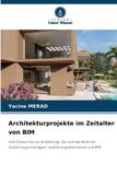 Architekturprojekte Verlag Unser Wissen Architekturprojekte im Zeitalter von BIM