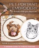 Pet C & T Publishing Pet Portrait Embroidery: Lovingly Stitch Your Dog or Cat; A Modern Guide to Thread Painting