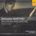Outhere Toccata Classics Martinů: Early Orchestral Works, Volume Three (CD)