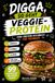 Digga, so geht Veggie-Protein: High-Protein-Kochbuch für Teenager – 99 vegetarische und vegane Rezepte – einfach, schnell, lecker und ganz ohne Proteinpulver
