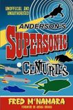 Andersons' Supersonic Centuries / Paperback / 2022