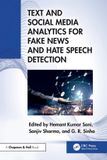 Text Chapman & Hall/Crc Text and Social Media Analytics for Fake News and Hate Speech Detection Paperback