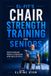 El-Fit's Chair Strength Training for Seniors