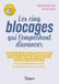 Les 5 blocages qui t'empêchent d'avancer: Manque de confiance, suradaptation, tensions relationnelles, indécision, surcharge émotionnelle... les comprendre pour te remettre en action !
