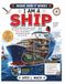 I AM A SHIP: An Amazing Illustrated Journey Inside My Engines, Hull, Propellers, Rudder, Bridge, and the Science That Keeps Me Moving Across the Sea