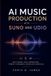 AI Libri GmbH AI Music Production with Suno and Udio