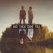 Suburban And Then Came Fall - And Then Came Fall - LP