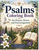 Psalms Coloring Book for Prayer, Peace, and Encouragement