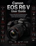 Canon EOS R6 V User Guide