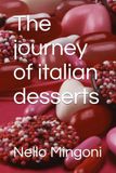 The journey of italian desserts