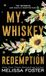 My Birdie Whiskey My Whiskey Redemption: Birdie Whiskey: 6