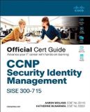 CCNP Pearson Education CCNP Security Identity Management SISE 300-715 Official Cert Guide Hardcover