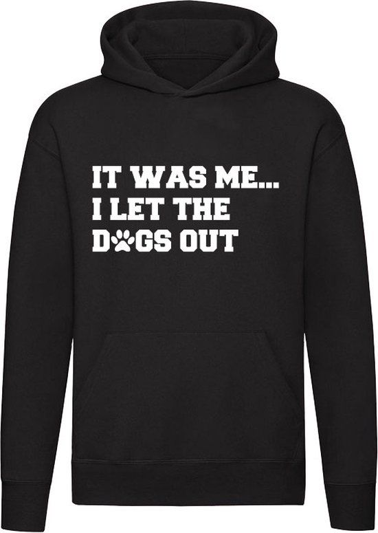 Sol's Who let the dogs out? It was me - Hoodie - Zwart - 4XL