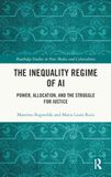 The Inequality Regime of AI: Power, Allocation, and the Struggle for Justice