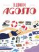 Il Nomos Edizioni Il libro di agosto Hardcover