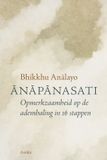 Anapanasati: Milinda Uitgevers Anapanasati