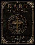 DARK ACADEMIA: Coloring Book