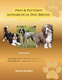Paws & Patterns Dachshund to Manchester Terrier Alphabetical Dog Breeds Coloring Book - Volume 2