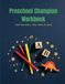 Preschool Activity Workbook for Kids Ages 2-5: Alphabet Tracing, Number Counting, Coloring, Shapes, Beginning Sounds and More: A Fun Educational ... Fine Motor Skills and Kindergarten Readiness
