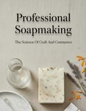 Professional Libri GmbH Professional Soapmaking Paperback