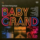 Konkurrent The Love Language Baby Grand (CD)