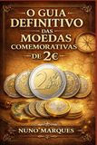 O Guia Definitivo das Moedas Comemorativas de 2€